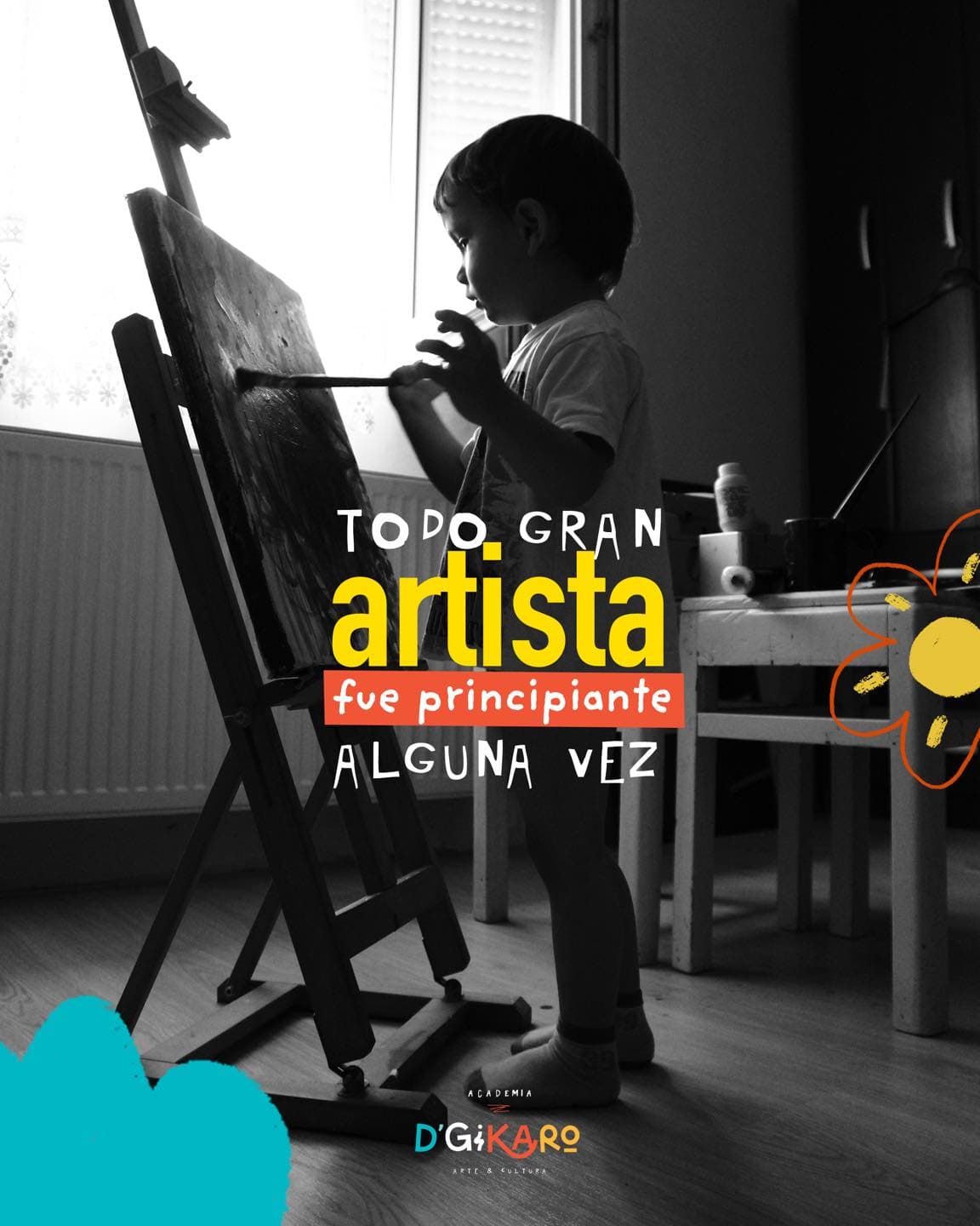 Todo gran artista fue principiante alguna vez